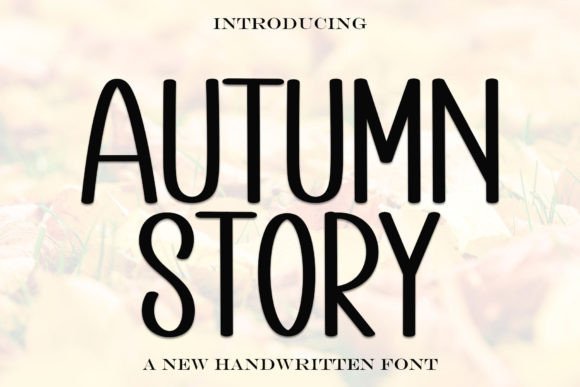 Autumn Story Display Typeface for Festive Digital Branding