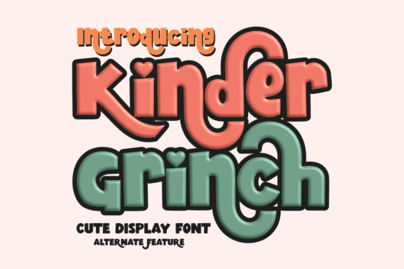 Kinder Grinch Font for Creative Projects